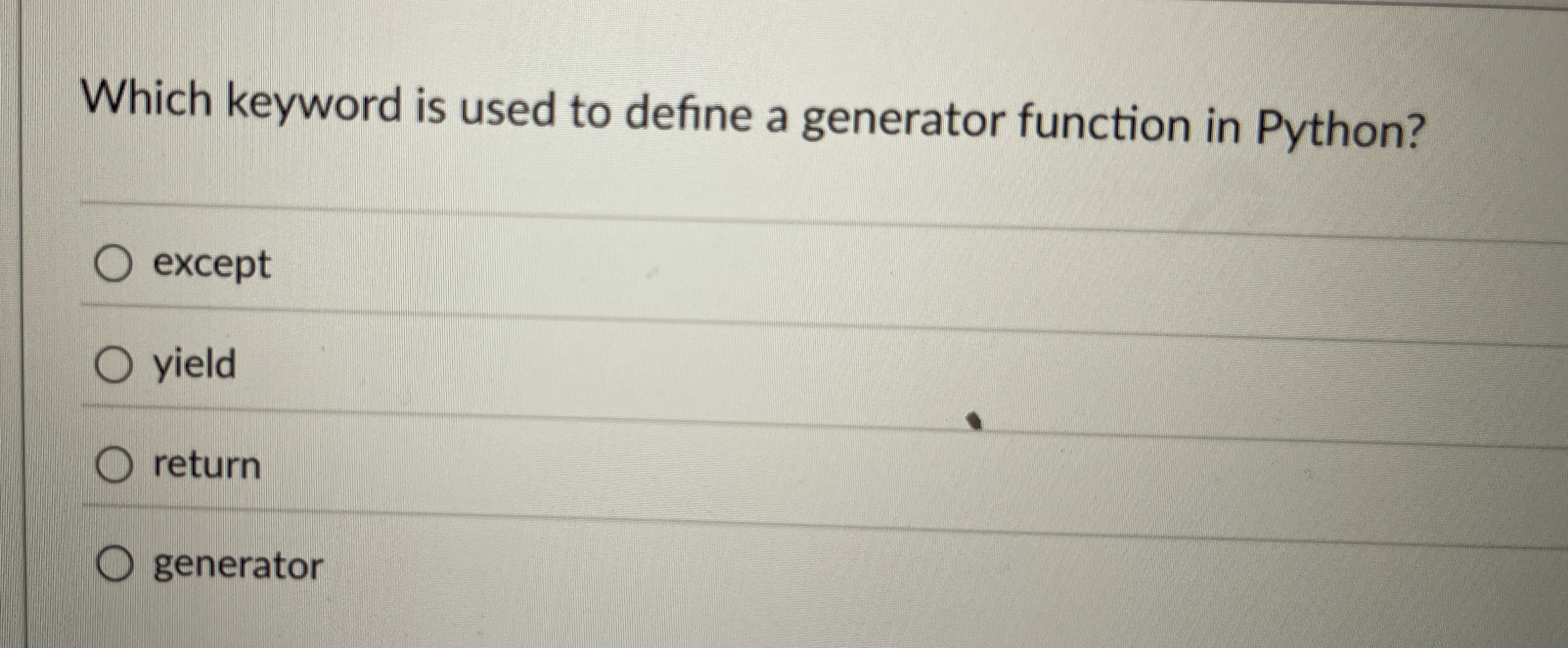 Which keyword is used to define a generator