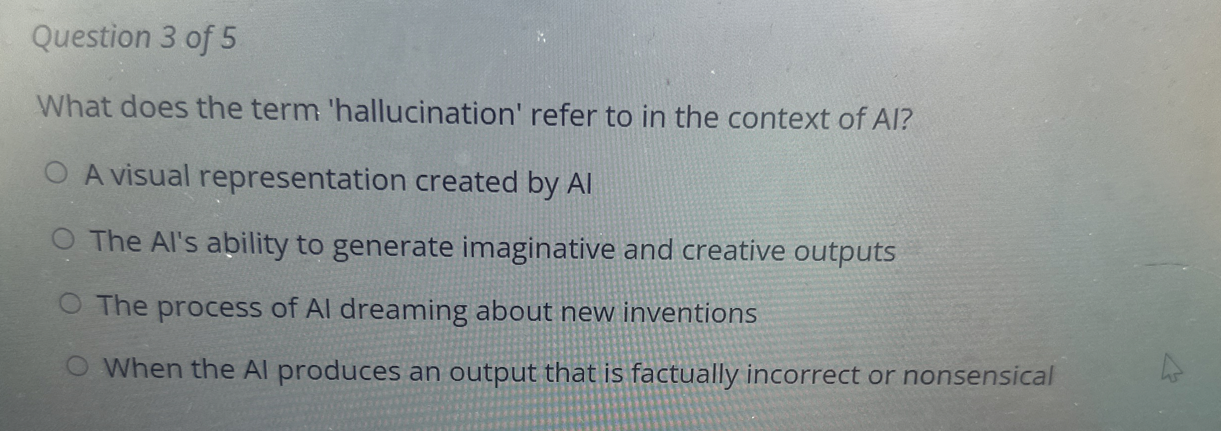 Question 3 of 5 What does the term