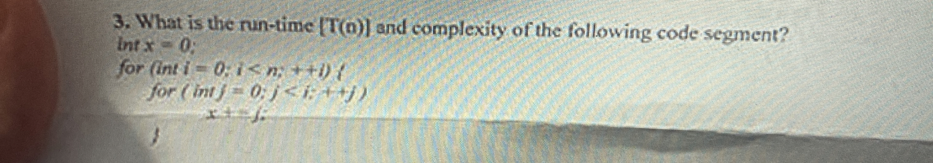 What is the run - time T ( 0 ) and complexity of