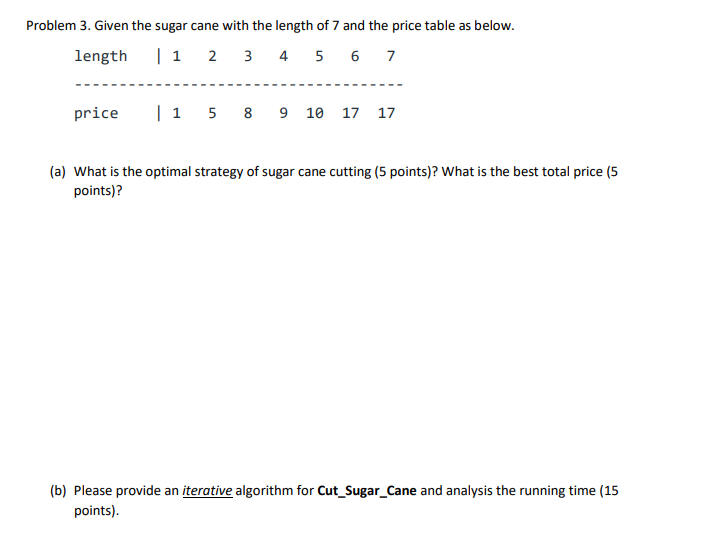 roblem 1 ( 2 0 points ) . Given the sugar cane