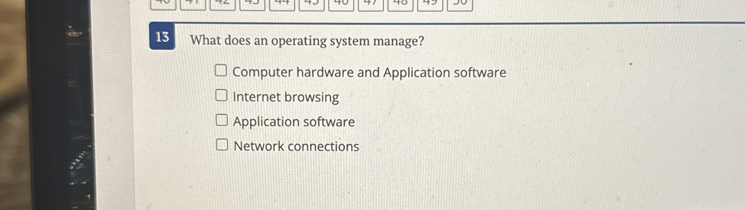 1 3 What does an operating system manage?