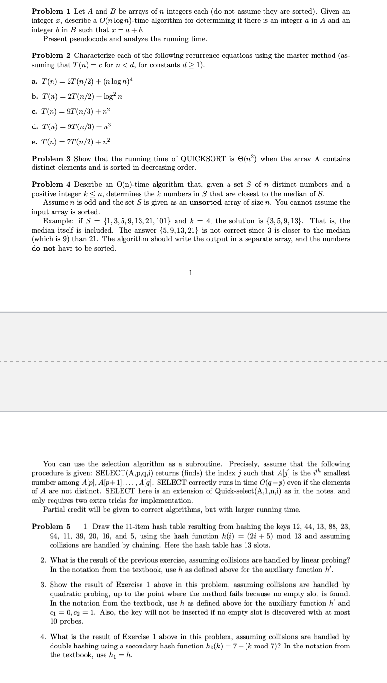 Problem 1 Let A and B be arrays of n integers