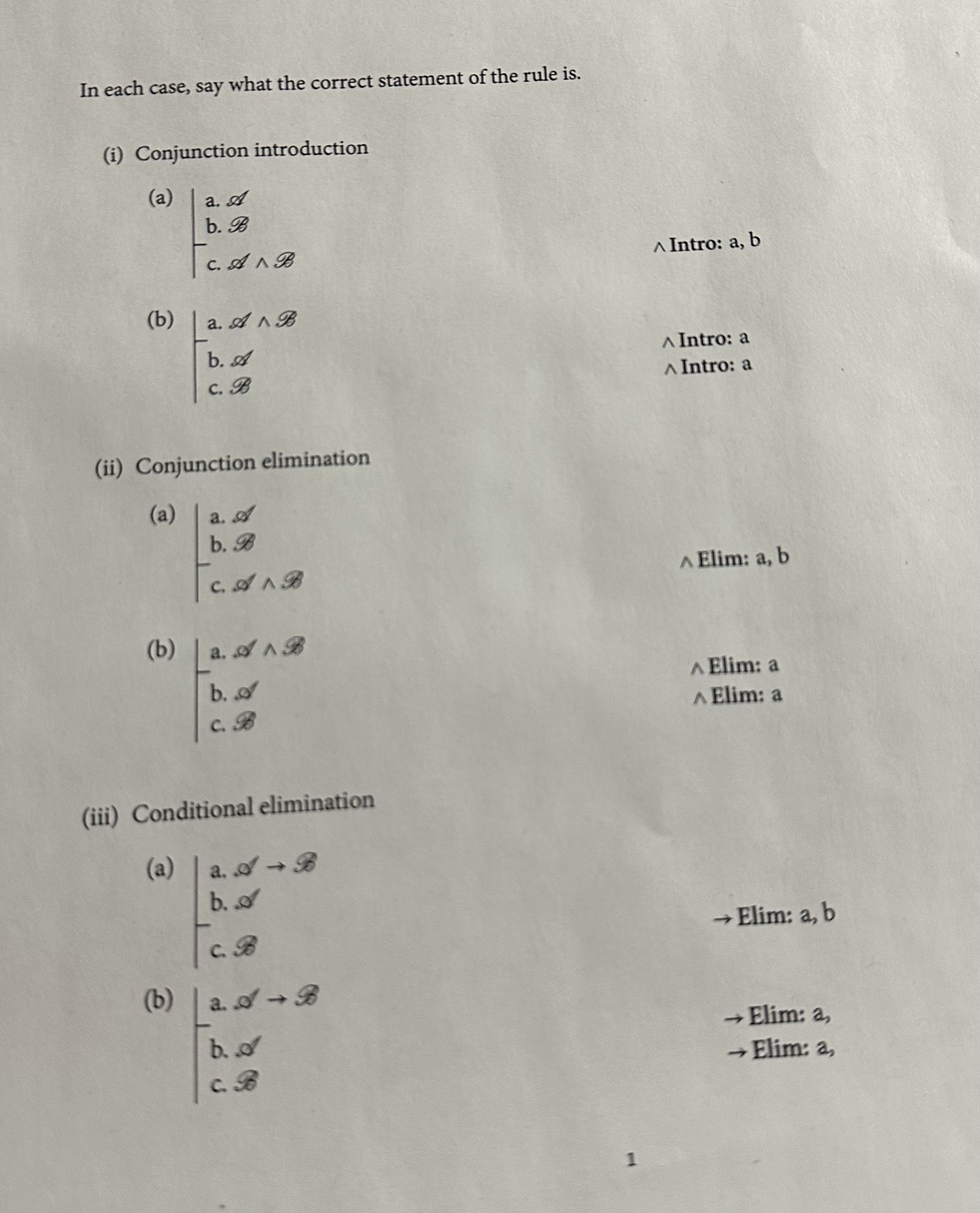 In each case, say what the correct statement of