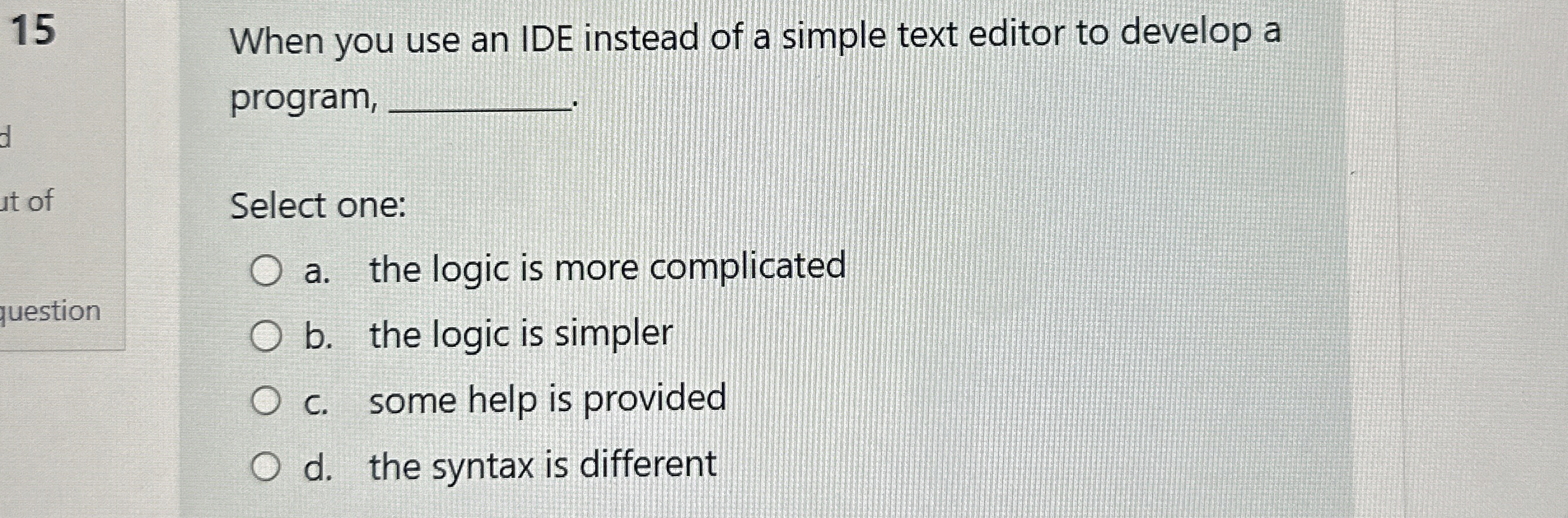 1 5 , When you use an IDE instead of a simple