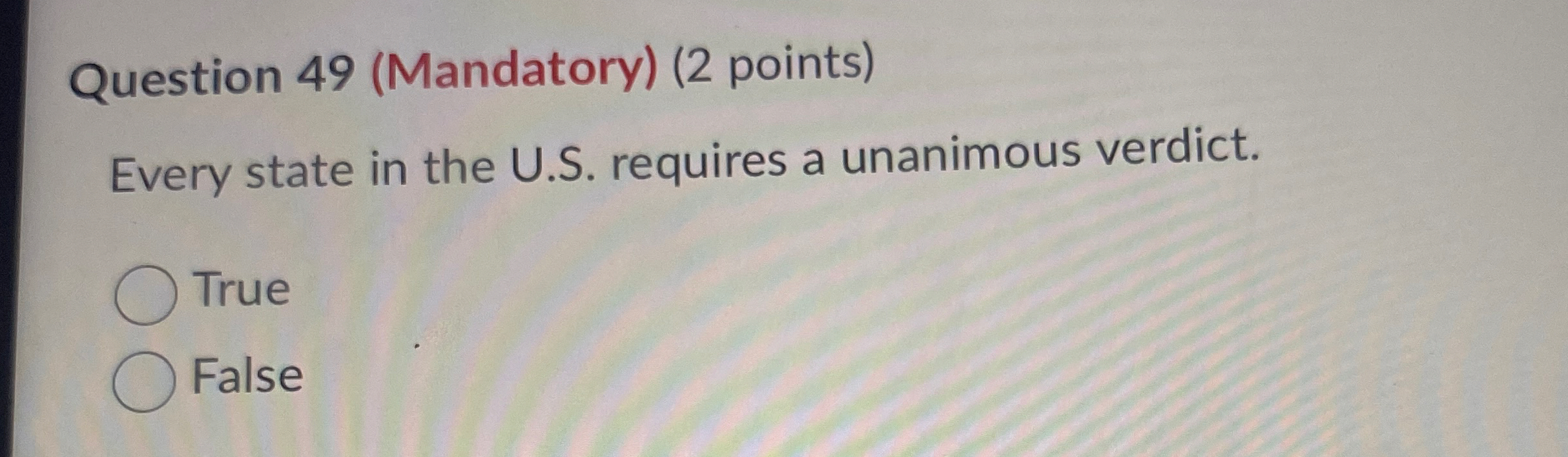Question 4 9 ( Mandatory ) ( 2 points ) Every