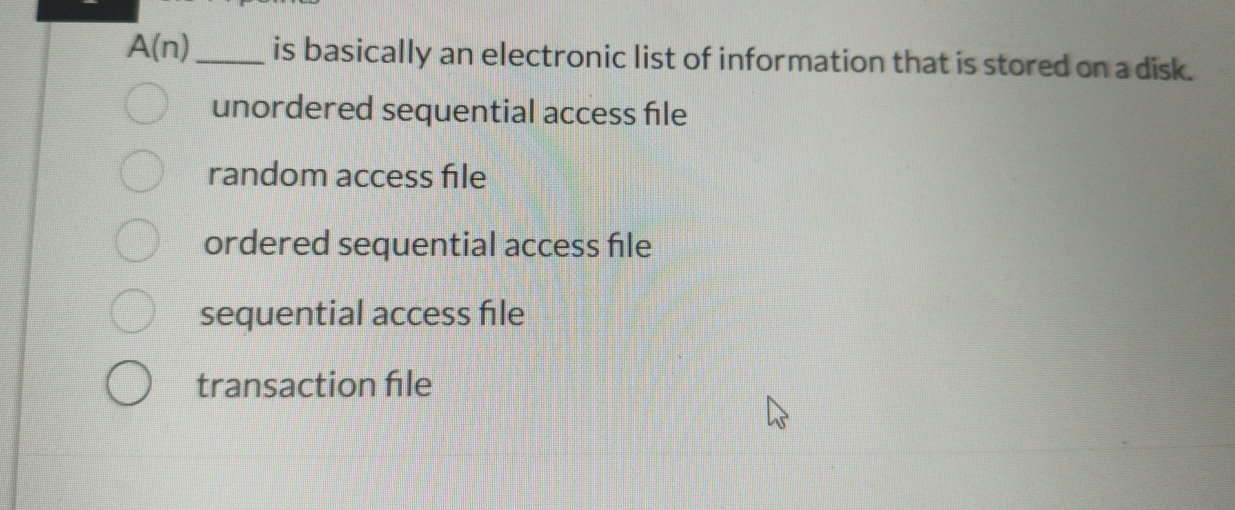 A ( n ) is basically an electronic list of