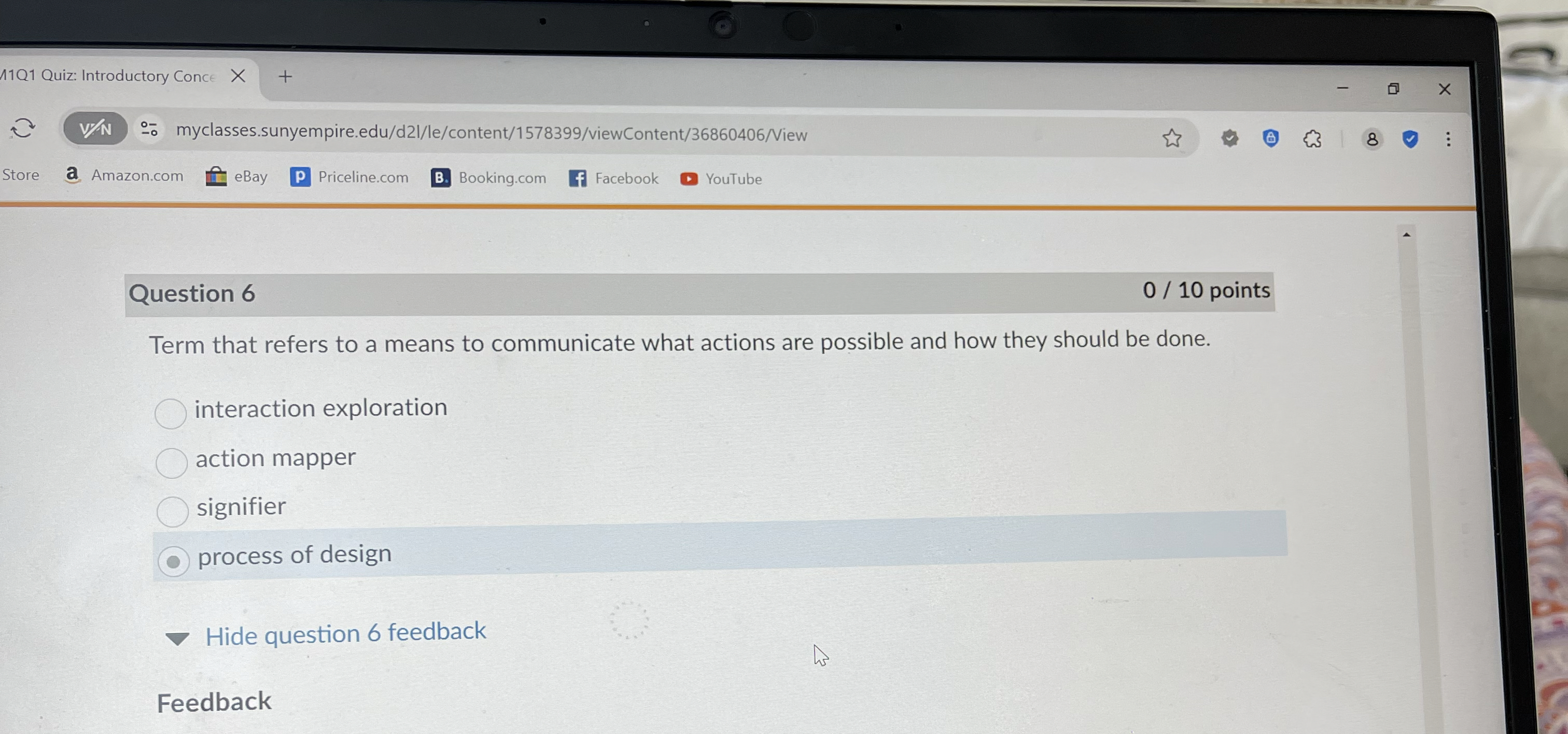 Question 6 Term that refers to a means to