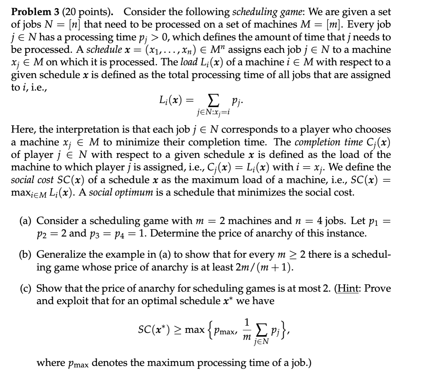 Problem 3 ( 2 0 points ) . Consider the following