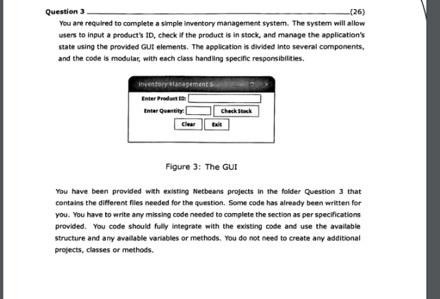 Question 3 You are required to complete a simple