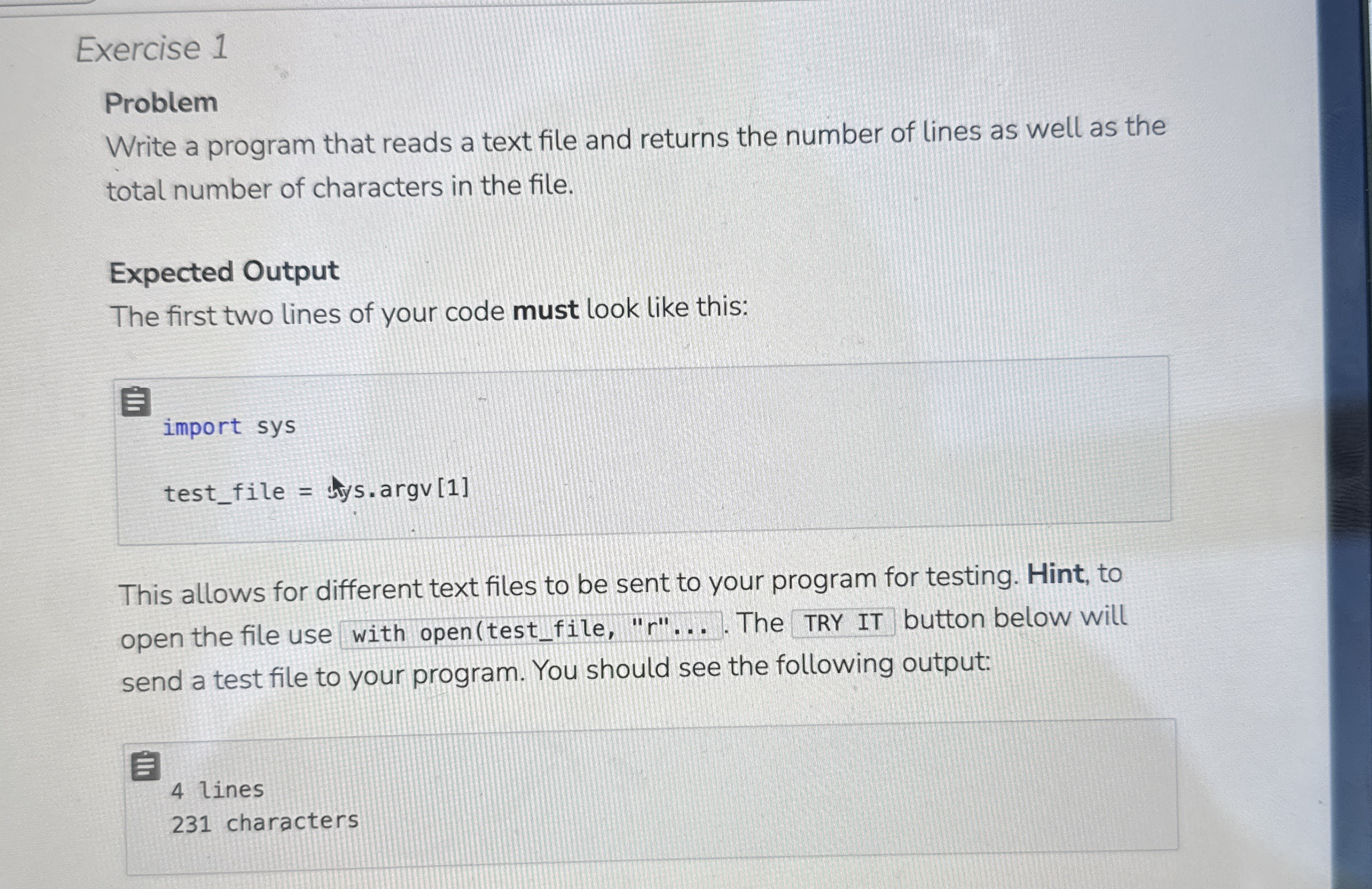 Exercise 1 Problem Write a program that reads a