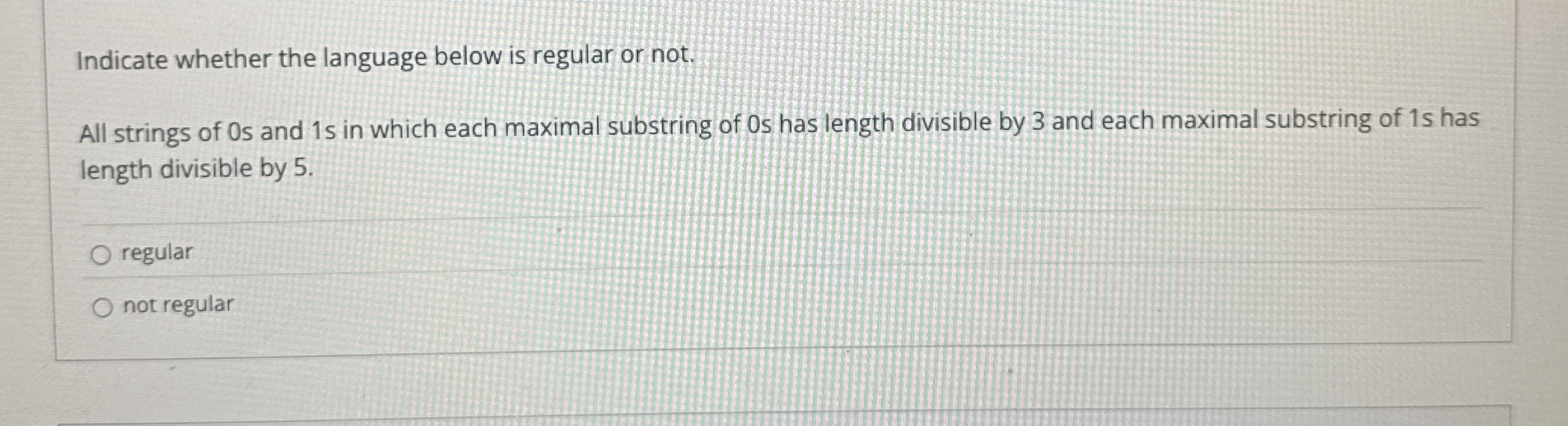 Indicate whether the language below is regular or