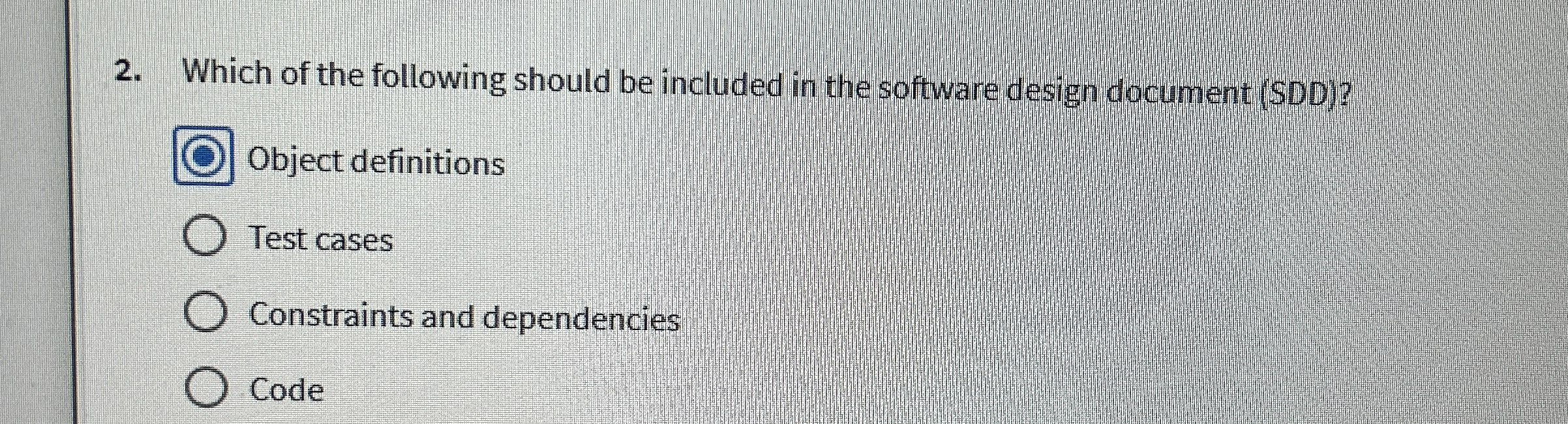 Which of the following should be included in the