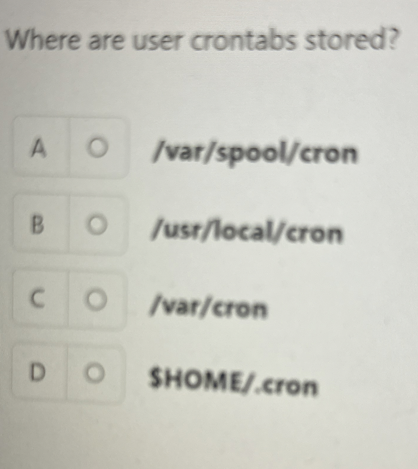 Where are user crontabs stored? / var / spool /
