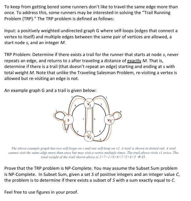 Prove that the TRP problem is NP - Complete. You