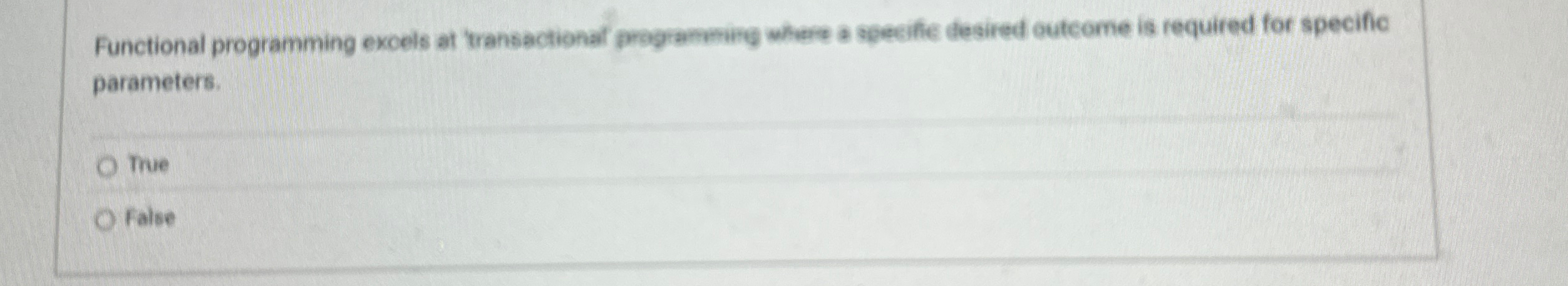 Functional programming excels at 'ransactional'