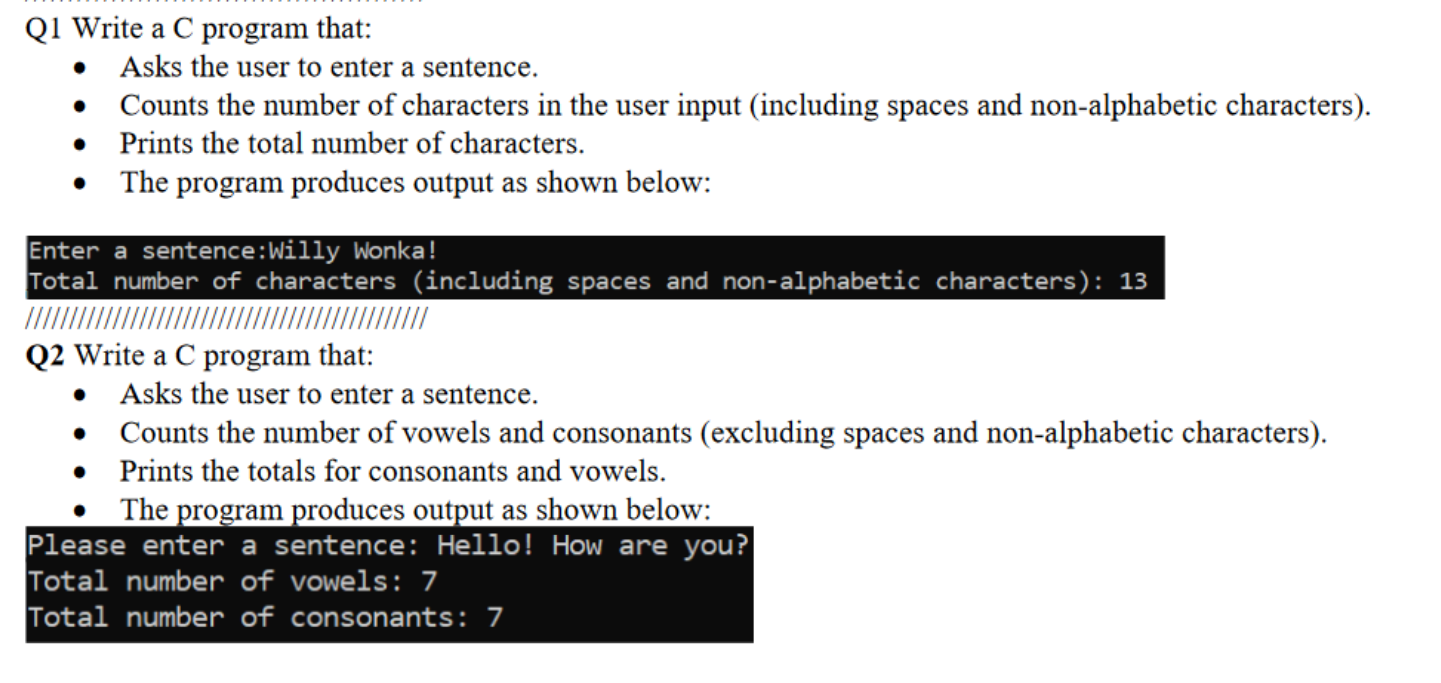 Q 1 Write a C program that: Asks the user to