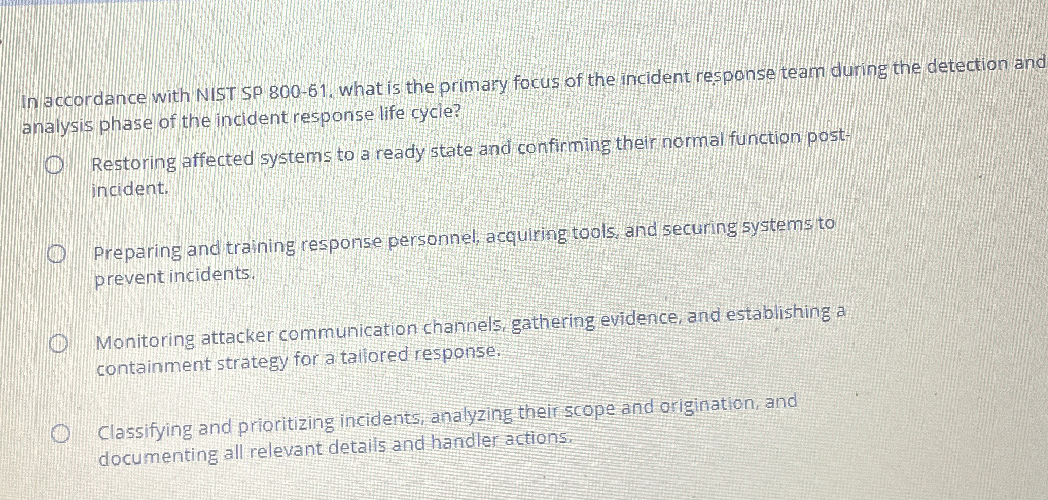 In accordance with NIST SP 8 0 0 - 6 1 , what is
