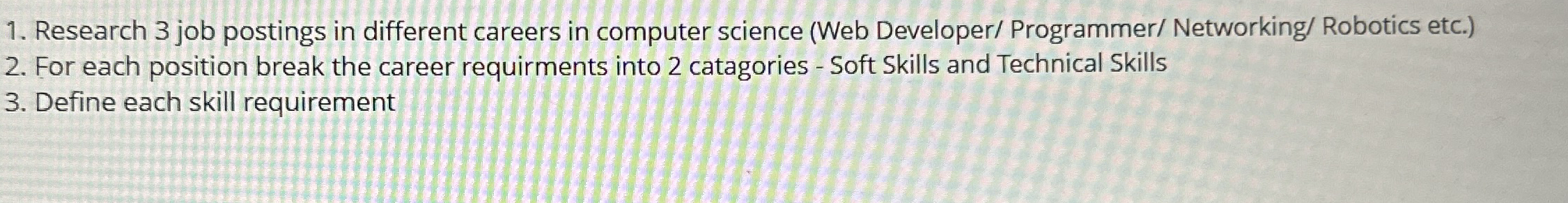 Research 3 job postings in different careers in