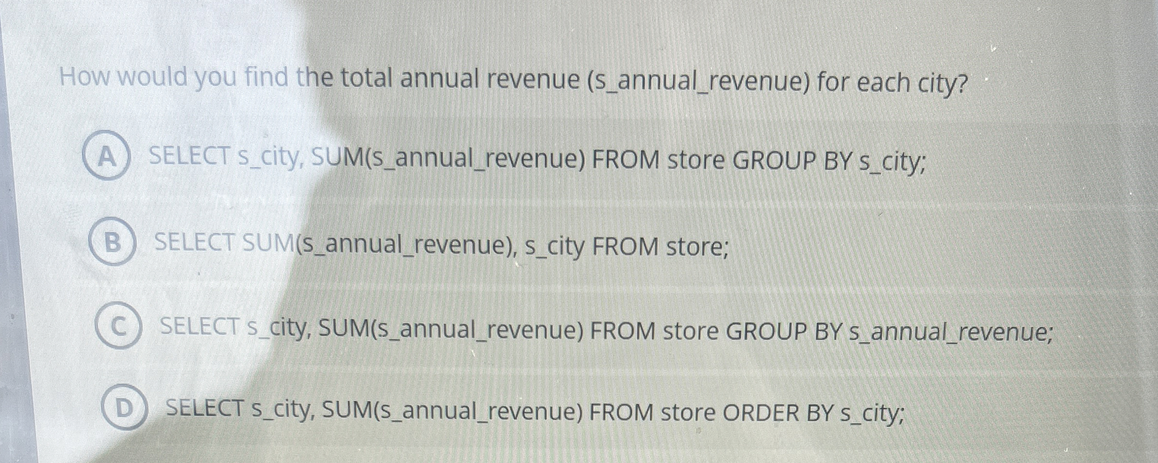 How would you find the total annual revenue ( s _