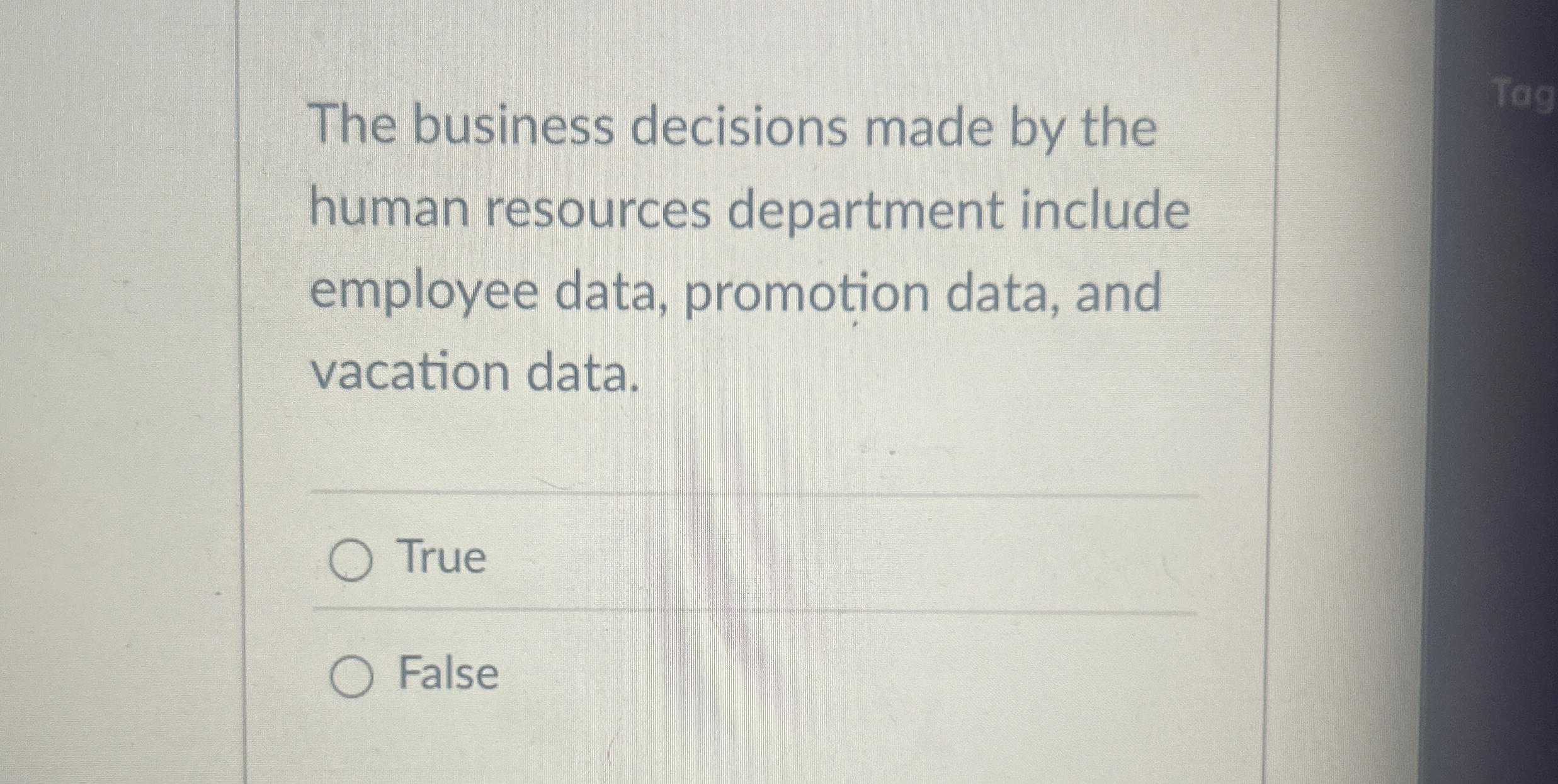 The business decisions made by the human