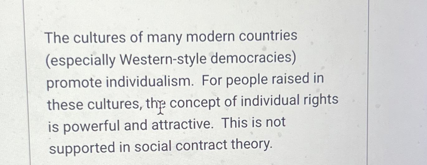 The cultures of many modern countries (