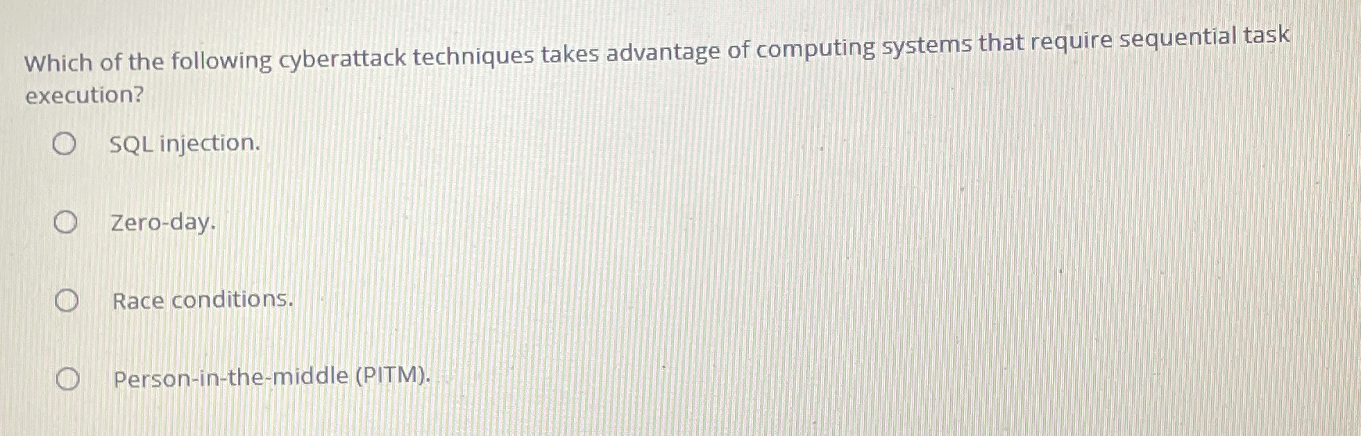 Which of the following cyberattack techniques