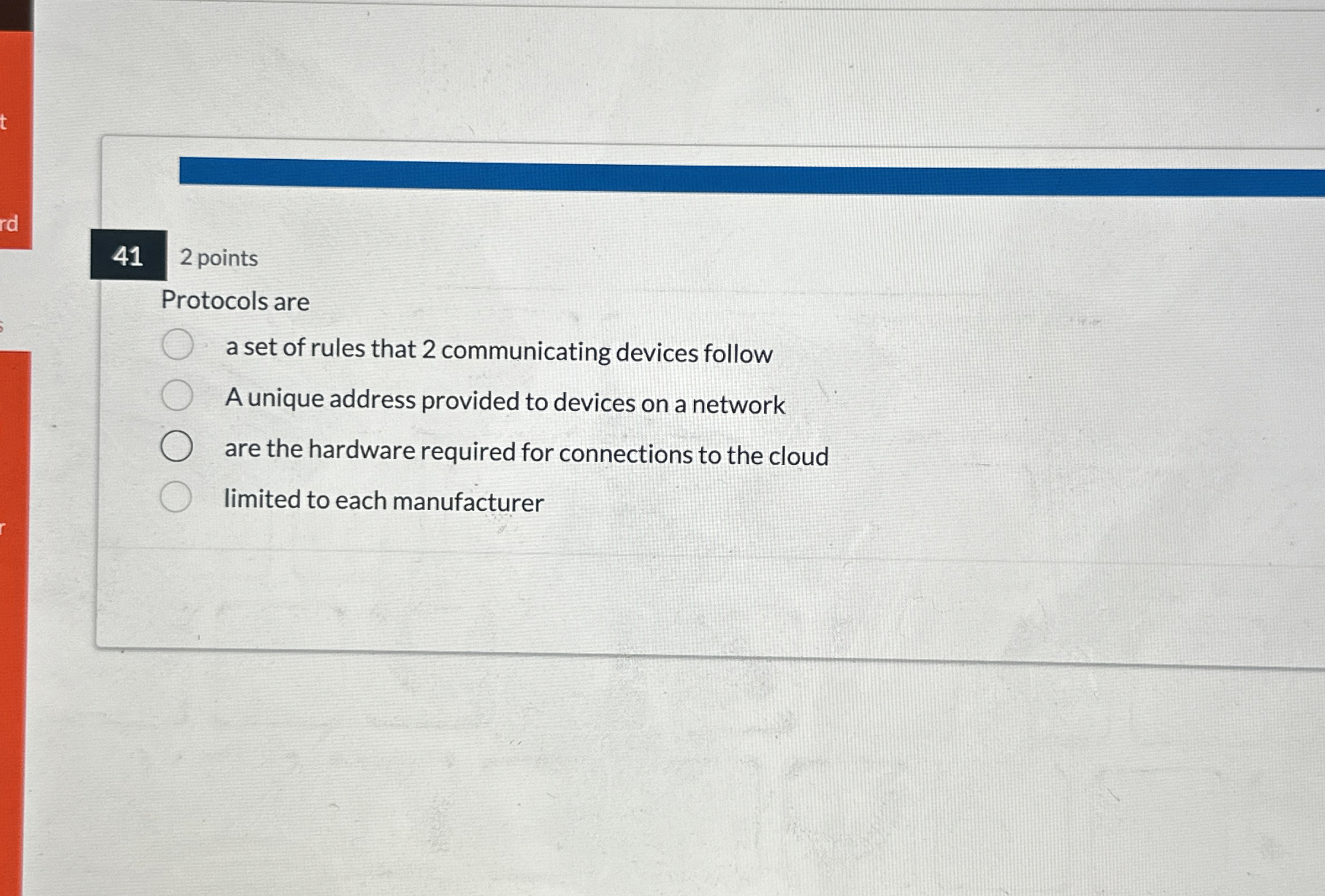 4 1 2 points Protocols are a set of rules that 2
