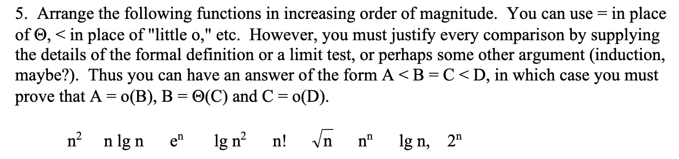 Arrange the following functions in increasing