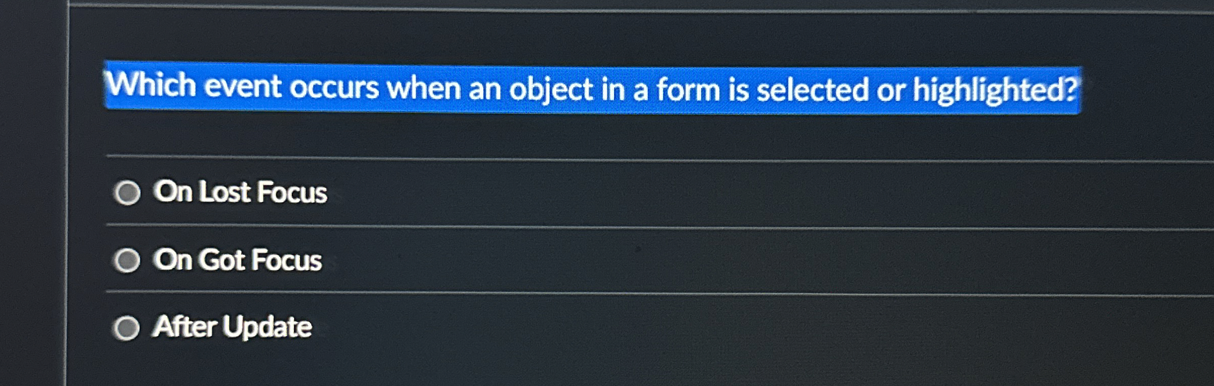 Which event occurs when an object in a form is