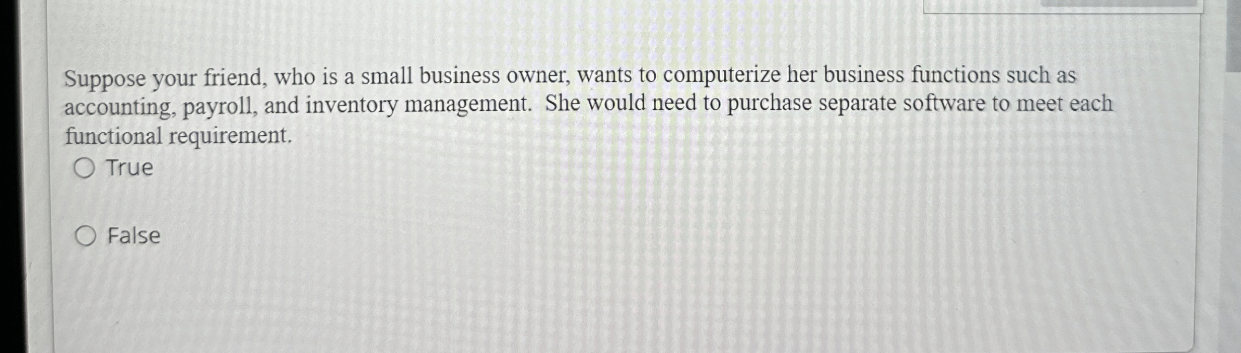 Suppose your friend, who is a small business