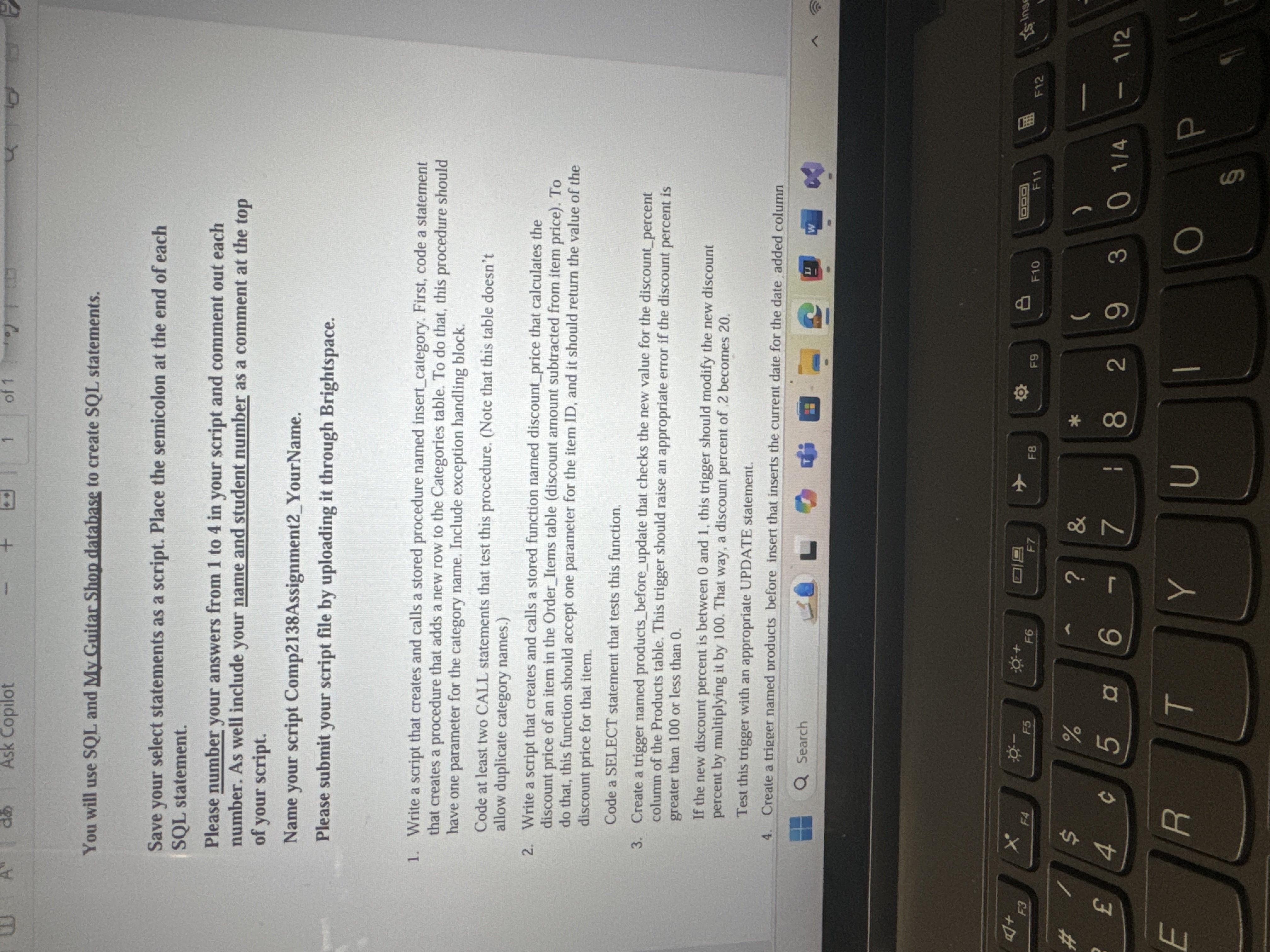 You will use SQL and My Guitar Shop database to