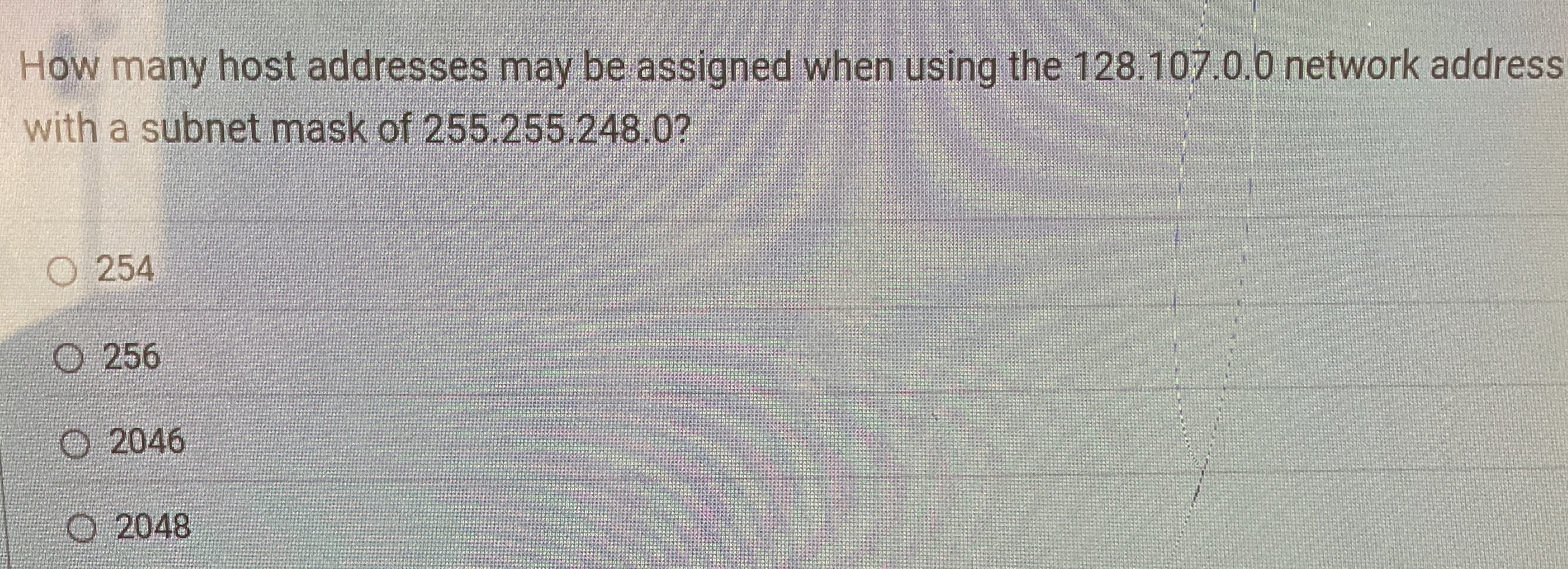 How many host addresses may be assigned when