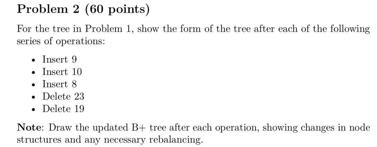 Problem 2 ( 6 0 points ) For the tree in Problem