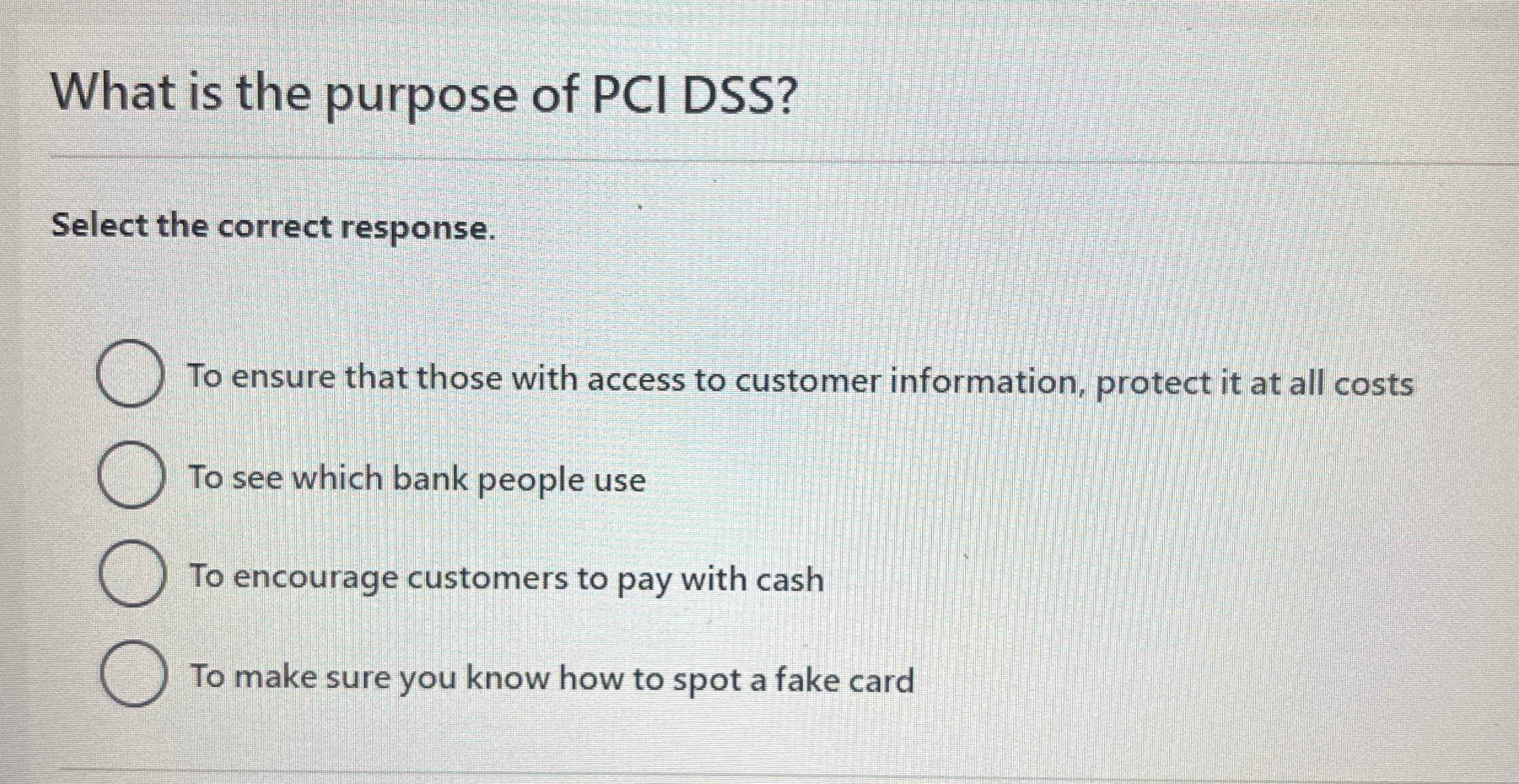 What is the purpose of PCI DSS ? Select the