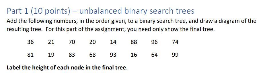 Part 1 ( 1 0 points ) - unbalanced binary search