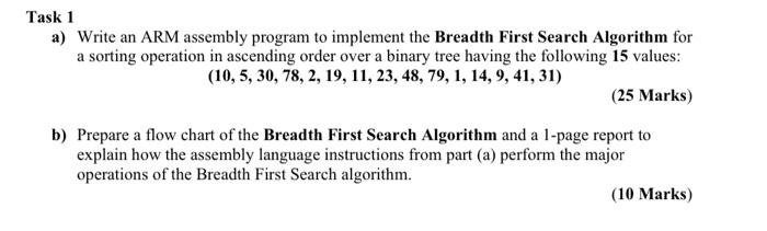 a ) Write an ARM assembly program to implement