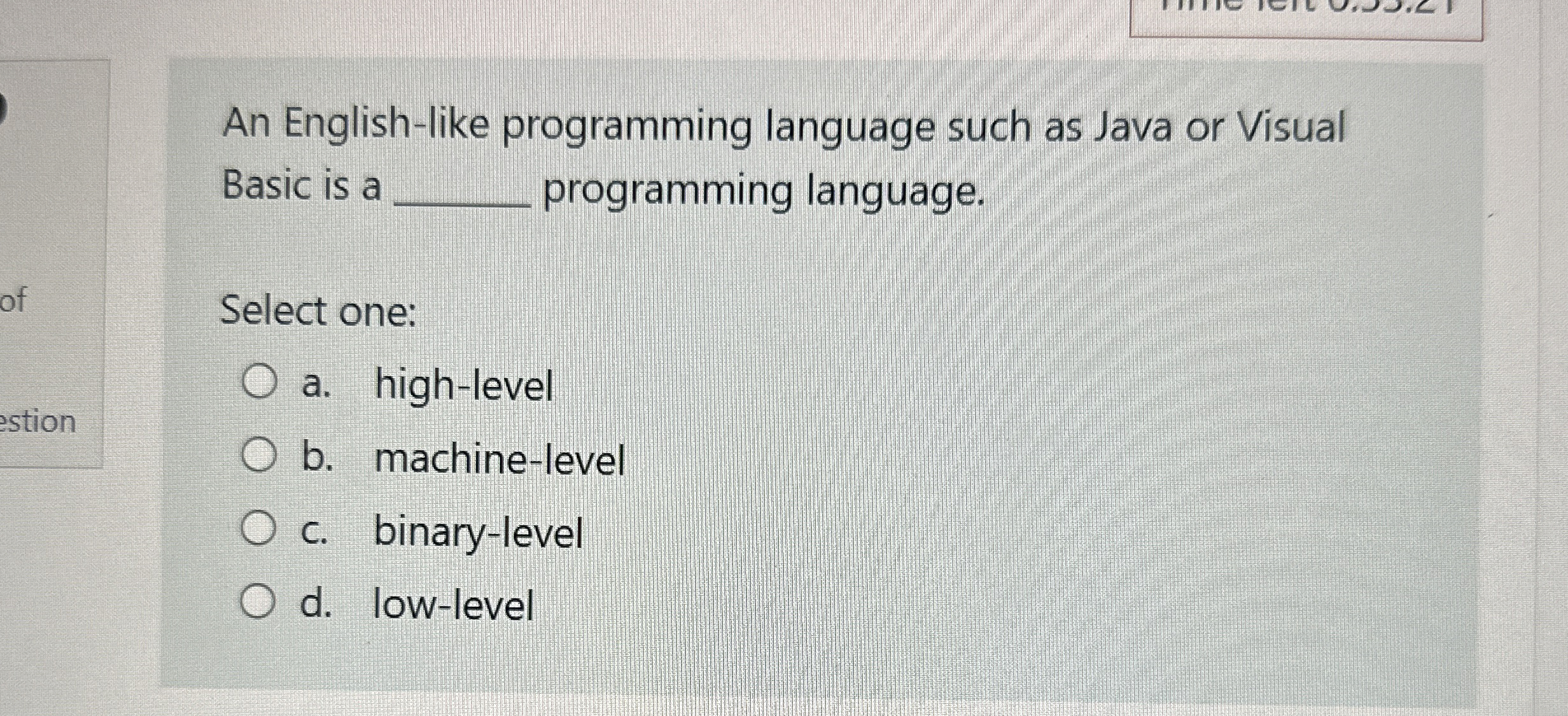 An English - like programming language such as