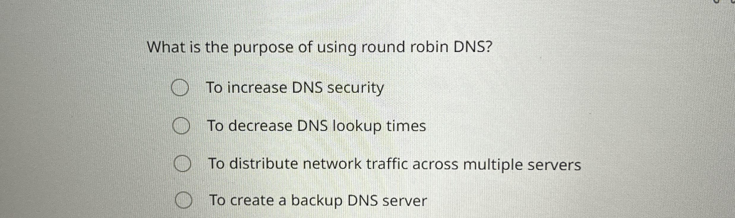 What is the purpose of using round robin DNS ? To