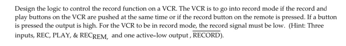 Design the logic to control the record function