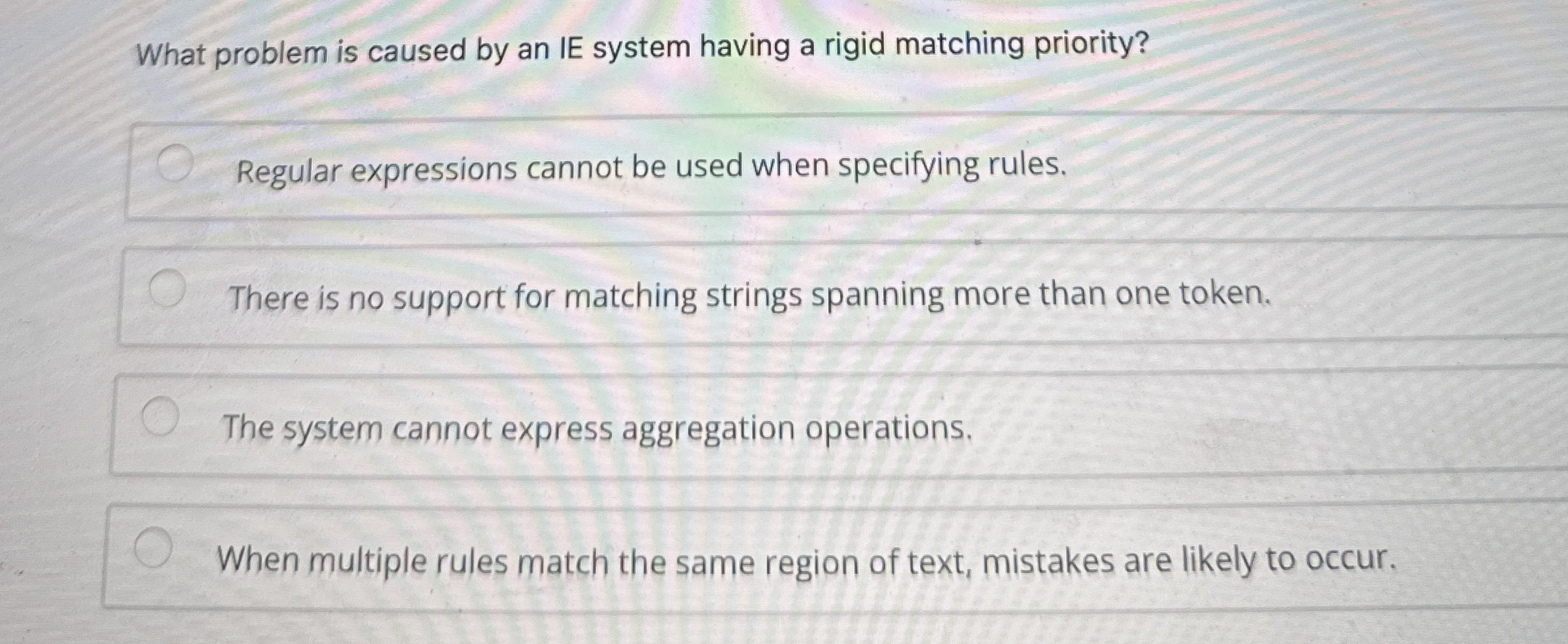 What problem is caused by an IE system having a