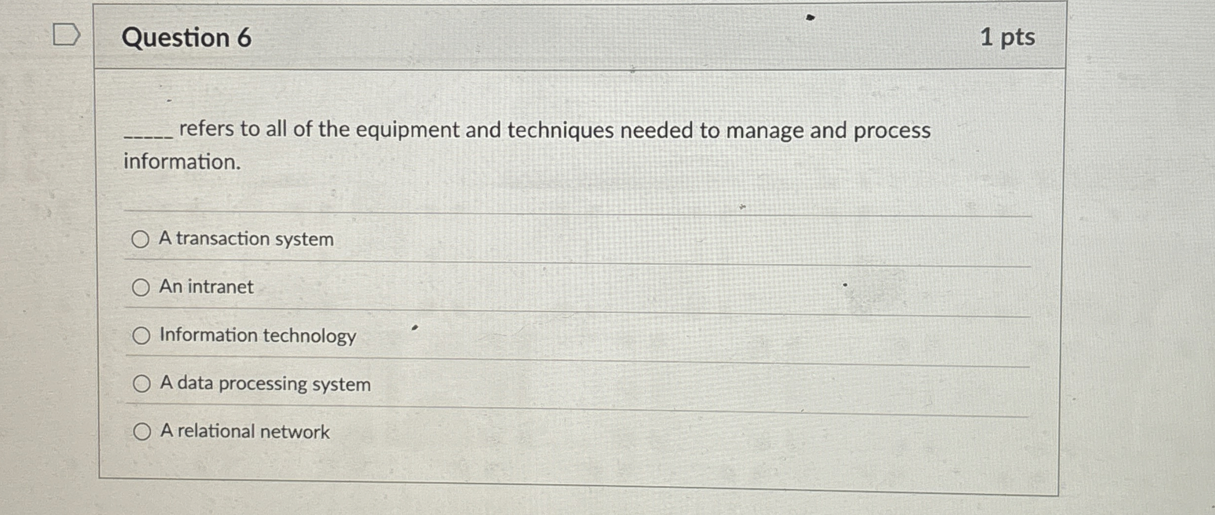 Question 6 refers to all of the equipment and
