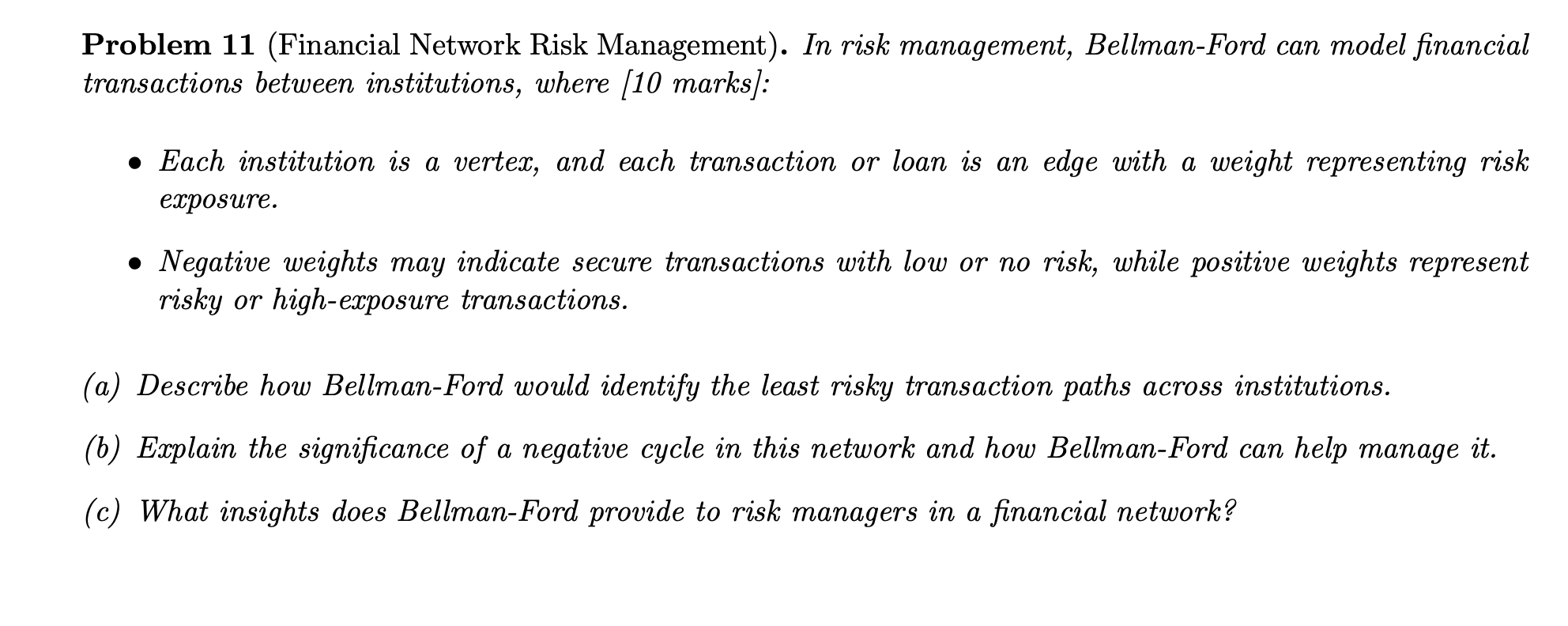 Problem 1 1 ( Financial Network Risk Management )
