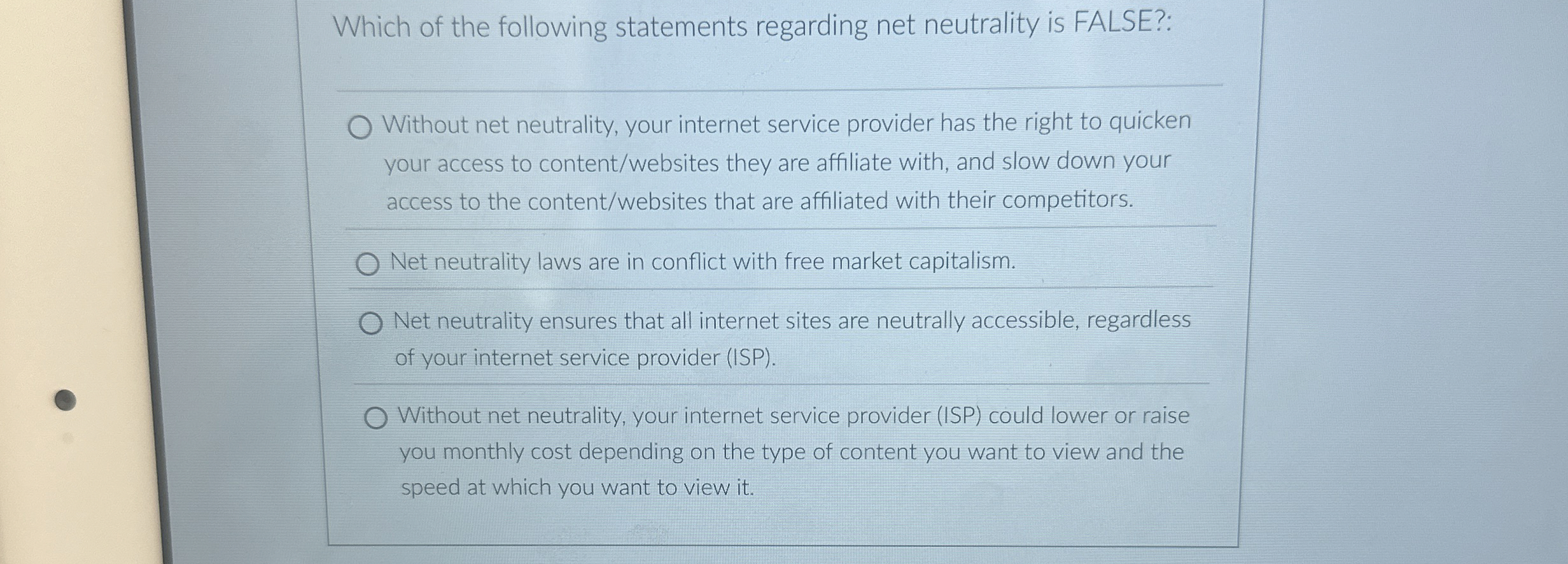Which of the following statements regarding net