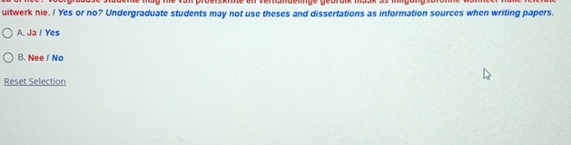 uitwerk nie. I Yes or no ? Undergraduate students