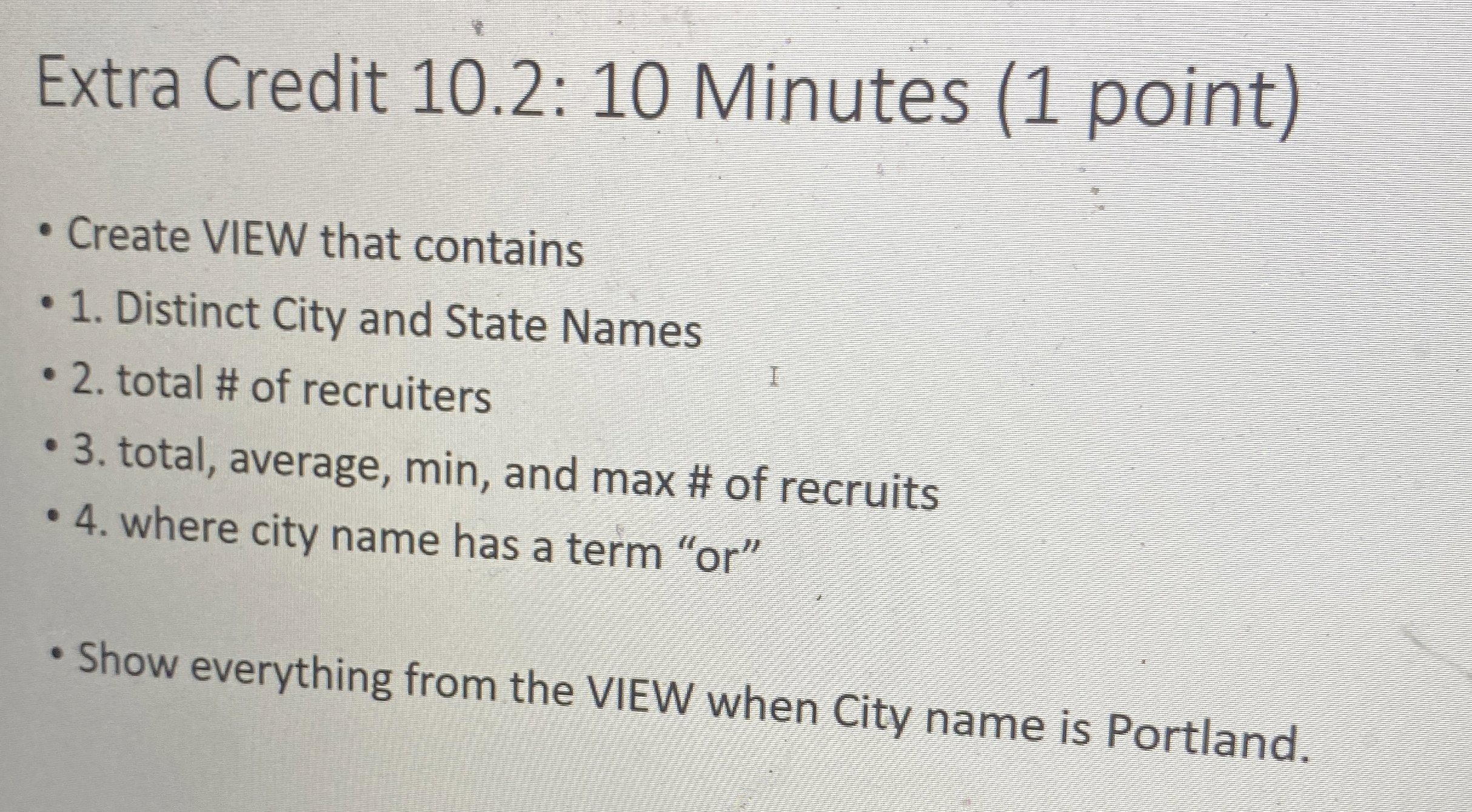 Extra Credit 1 0 . 2 : 1 0 Minutes ( 1 point )