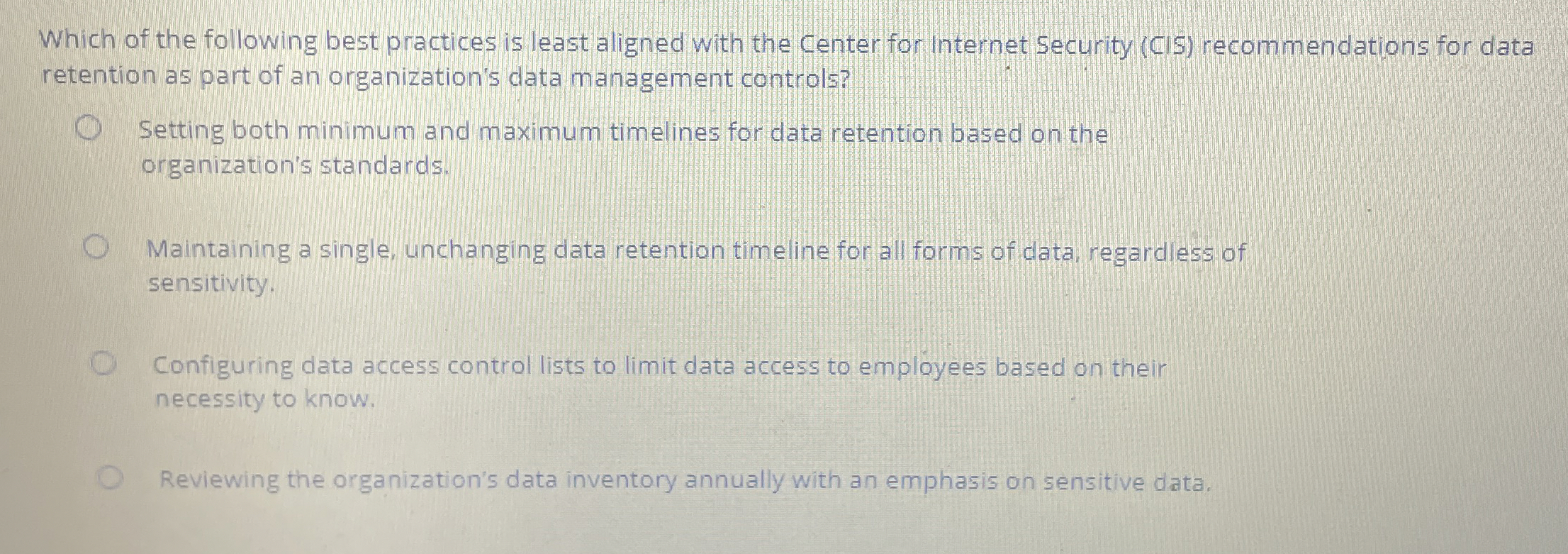 Which of the following best practices is least