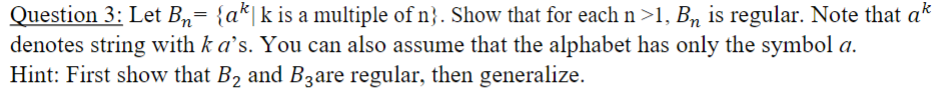 Let Bn = { A ^ k | k is a multiple of n } . Show