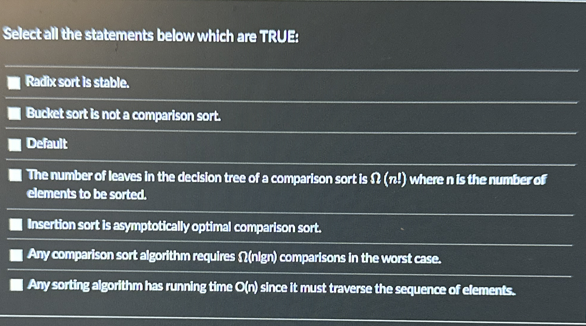 Select all the statements below which are TRUE: