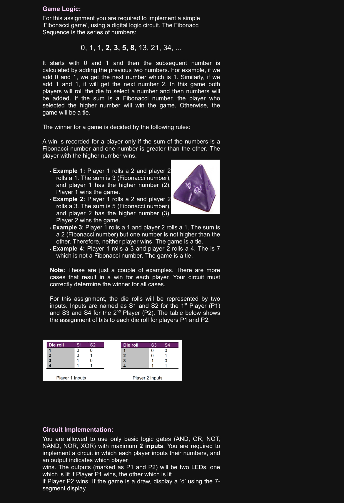 It starts with 0 and 1 and then the subsequent