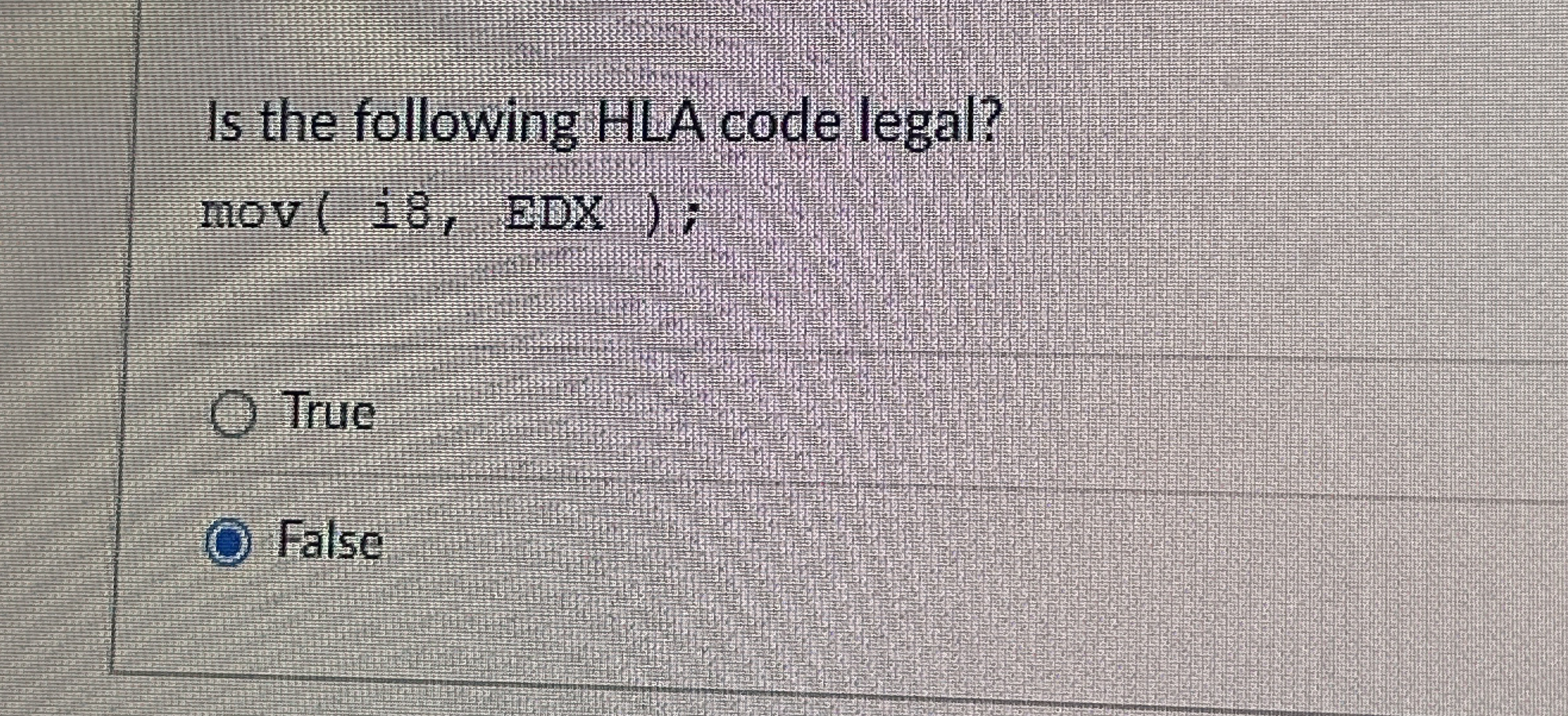 Is the following HLA code legal? , EDX ) ; True